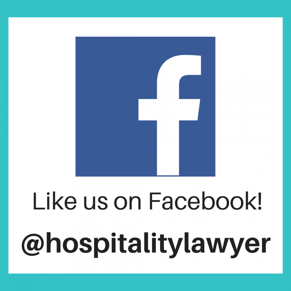 Like us on Facebook! @hospitalitylawyer